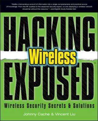 Hacking Exposed Wireless